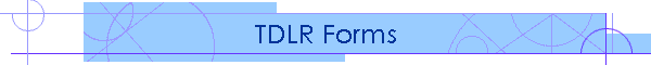 TDLR Forms